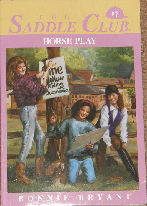 Horse Play The Saddle Club Series #7 Horse Book By Bonnie Bryant 