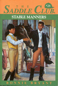 Stable Manners The Saddle Club Series #28 Horse Book By Bonnie Bryant