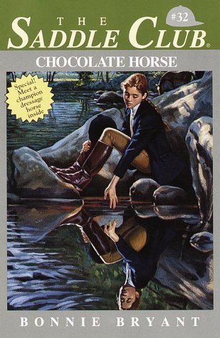 Chocolate Horse The Saddle Club Series #32 Horse Book By Bonnie Bryant