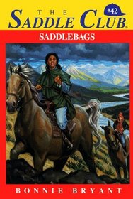 Saddlebags The Saddle Club Series #42 Horse Book By Bonnie Bryant