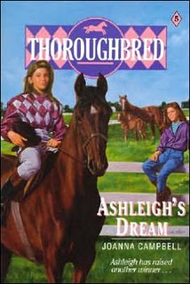 Ashleigh's Dream Thoroughbred Series #5 Horse Book By Joanna Campbell