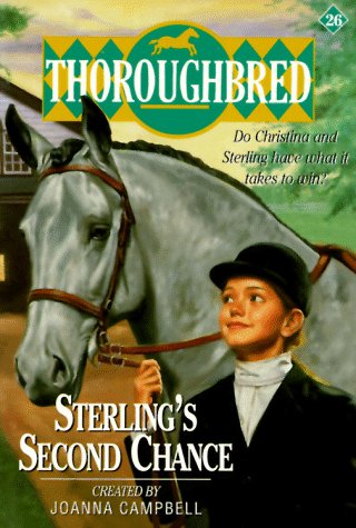 Sterling's Second Chance Thoroughbred Series #26 Horse Book By Joanna Campbell